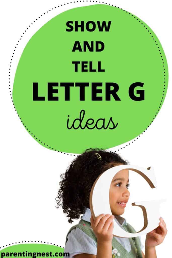 Show and Tell Letter G Ideas for preschool