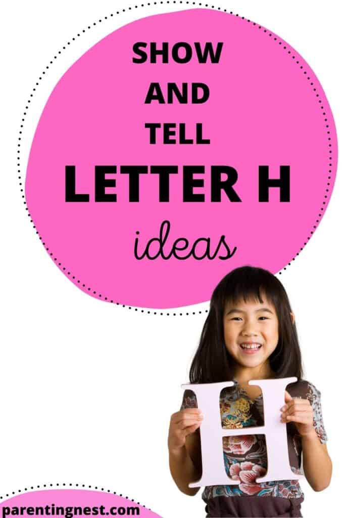 Show and Tell Letter H Ideas for preschool