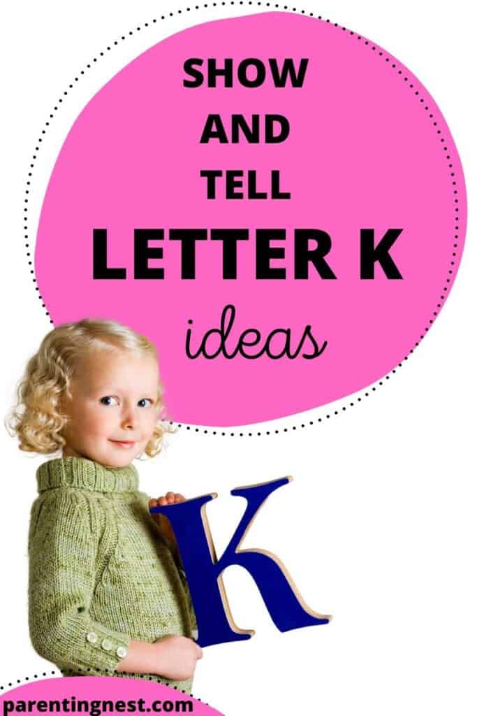 Show and Tell Letter K Ideas for preschool