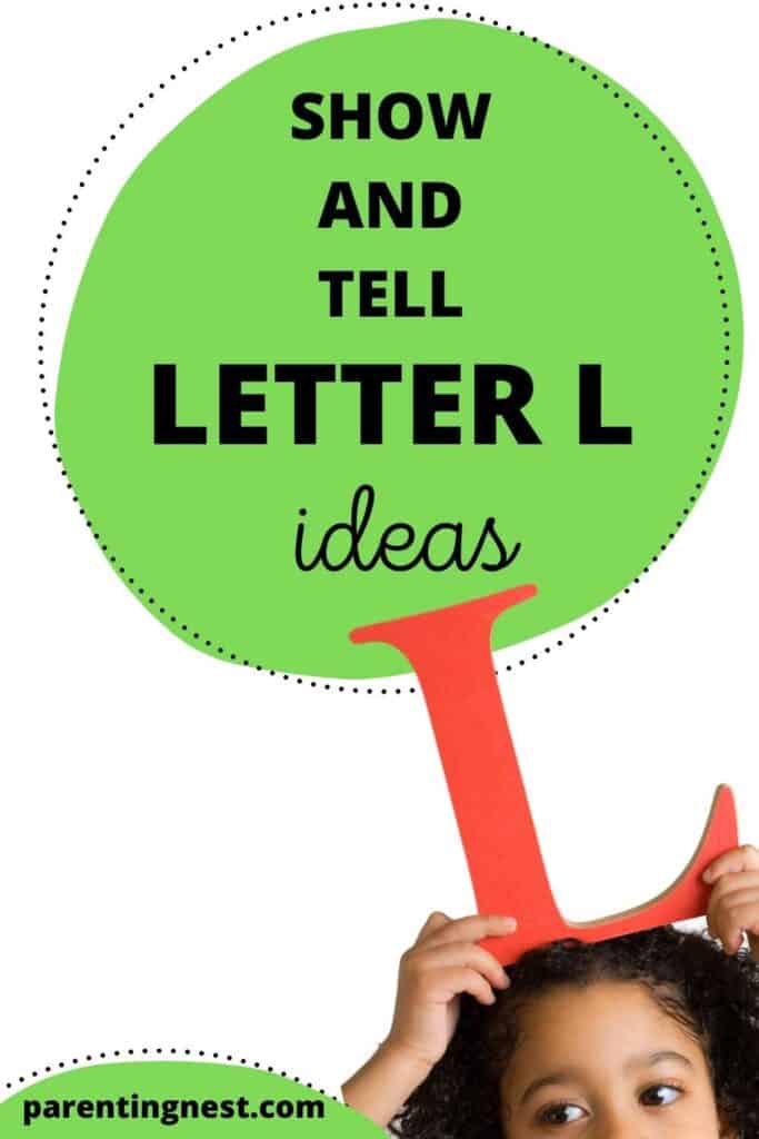 Show and Tell Letter L Ideas for preschool