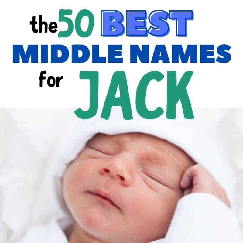 50 best middle names for jack