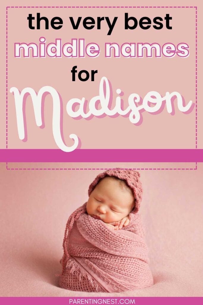 50 Best Middle Names for Madison