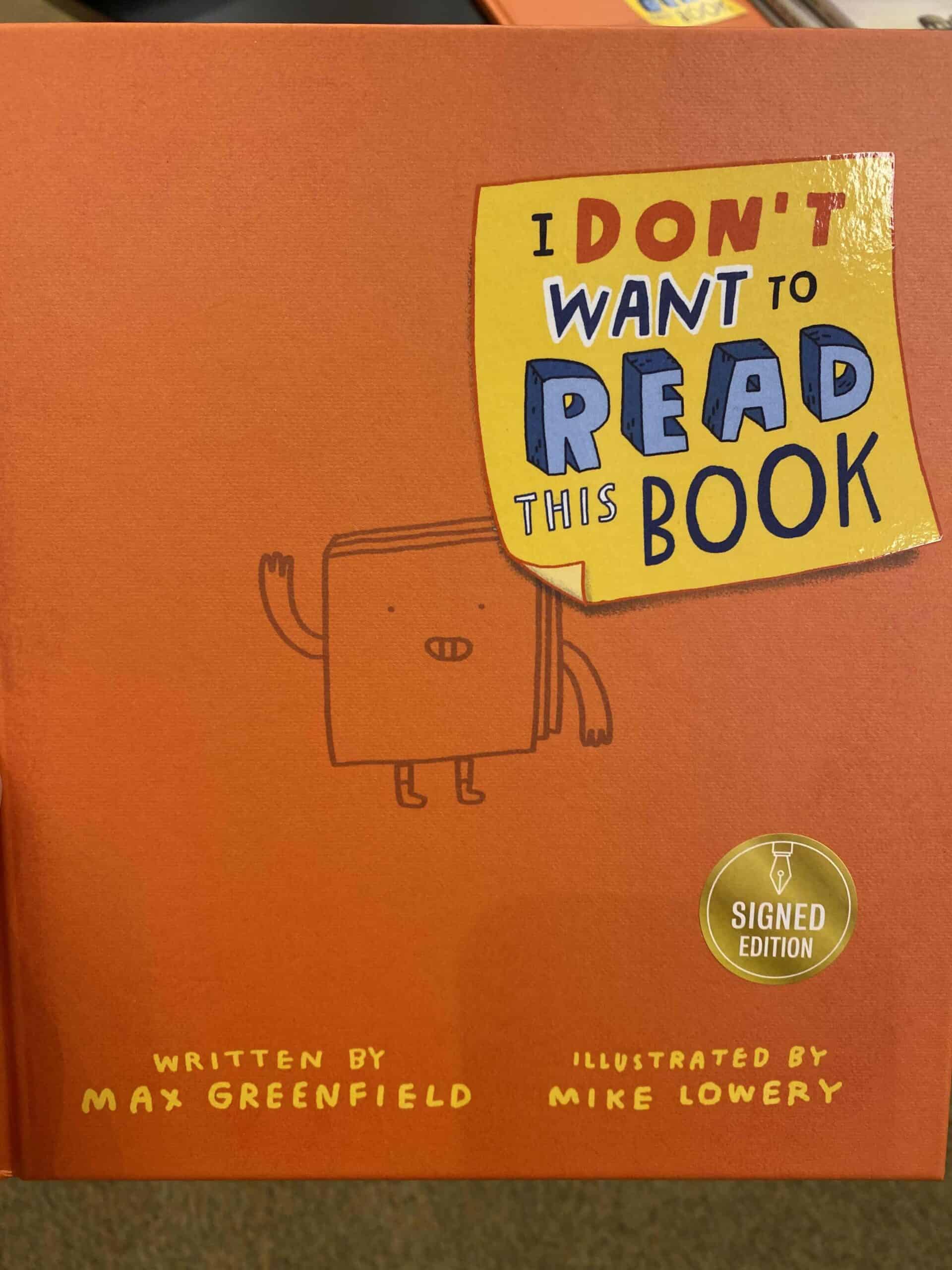 I Don't Want to Read This Book by Max Greenfield